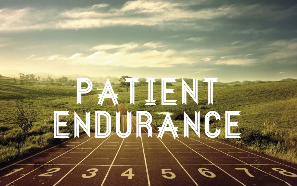Patient Endurance