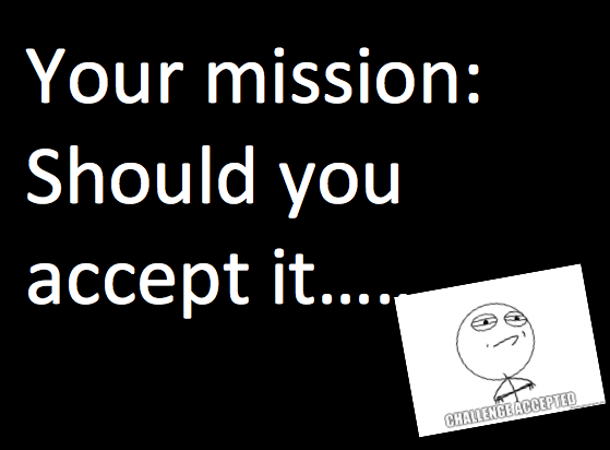 Your mission